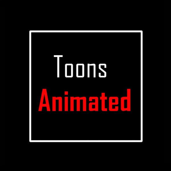 Toons Animated 
